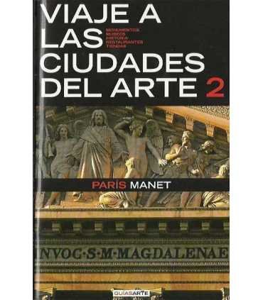 Viaje a las ciudades del arte 2: París, Manet