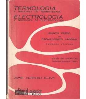 Termología y nociones de termotecnia. Electrología