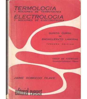 Termología y nociones de termotecnia. Electrología