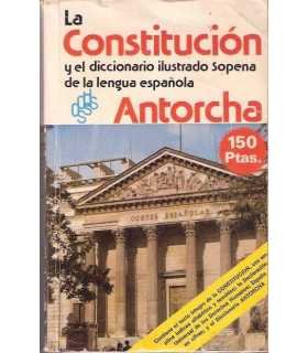 La constitución Antorcha y el diccionario ilustrad