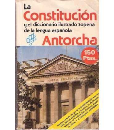 La constitución Antorcha y el diccionario ilustrad