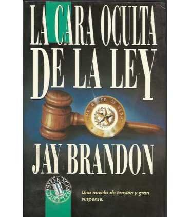 La cara oculta de la ley