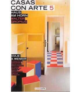 Casas con arte 5. Haus am Horn. Walter Gropius. Vi
