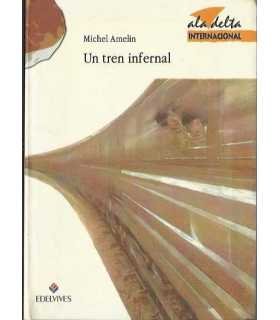 Un tren infernal