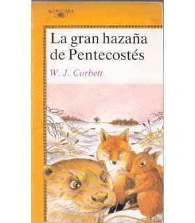 La gran hazaña de Pentecostés