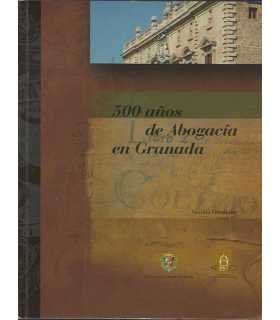 500 años de abogacía en Granada