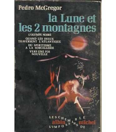 La lune et les 2 montagnes