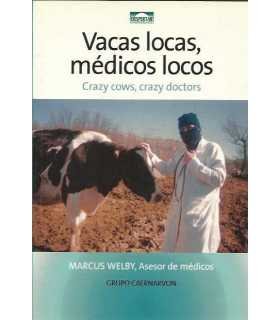 Vacas locas, médicos locos