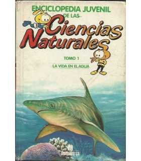 Enciclopedia juvenil de las Ciencias Naturales. La