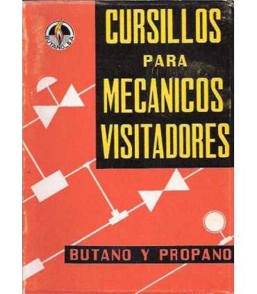 Cursillos para mecánicos y visitadores. Butano y p