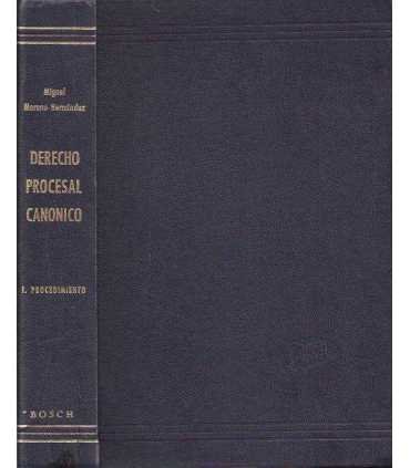 Derecho procesal canónico. Procedimiento. Tomo I