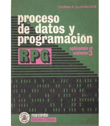 Proceso de datos y programación RPG. Aplicación al