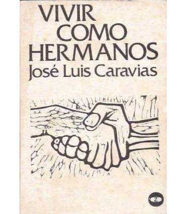 Vivir como hermanos