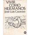Vivir como hermanos