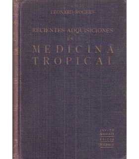 Recientes adquisiciones en medicina Tropical