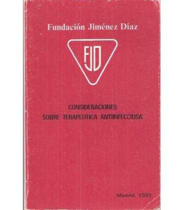 Consideraciones sobre terapéutica antiinfecciosa