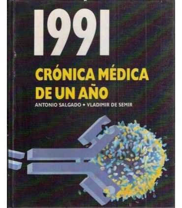 1991 Crónica médica de un año