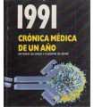1991 Crónica médica de un año