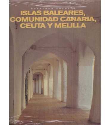 Islas Baleares, Comunidad Canaria, Ceuta y Melilla