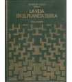 La vida en el planeta tierra. Ríos y lagos