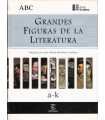 Grandes Figuras de la Literatura a-k (tomo I)