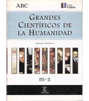 Grandes Científicos de la Humanidad a-l y m-z (dos