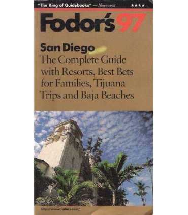Fodor's 97: San Diego. The complete guide with res