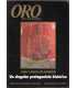 Oro, numero 41. Juan Carlos de Borbon, un singular