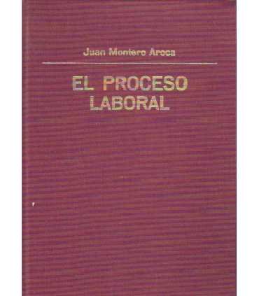 El proceso laboral 2 tomos