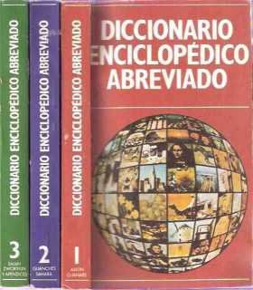 Diccionario enciclopédico abreviado: Tomos 1, 2 y