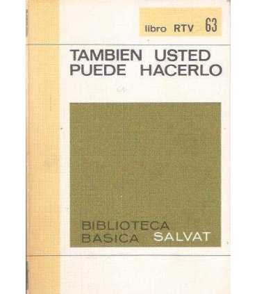 También usted puede hacerlo