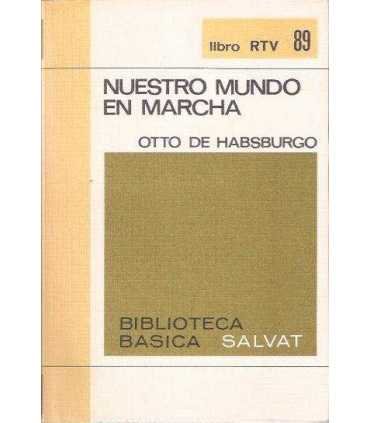 Nuestro mundo en marcha