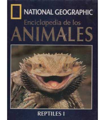 Enciclopedia de los Animales: Reptiles I