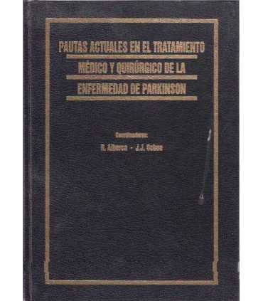 Pautas actuales en el tratamiento medico y quirúgi