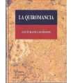 La Quiromancia. Lectura de las manos