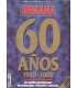 60 años 1940 a 2000