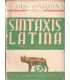 Sintaxis Latina. Teoría y práctica