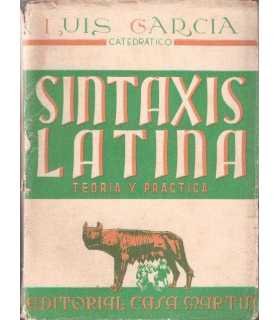 Sintaxis Latina. Teoría y práctica