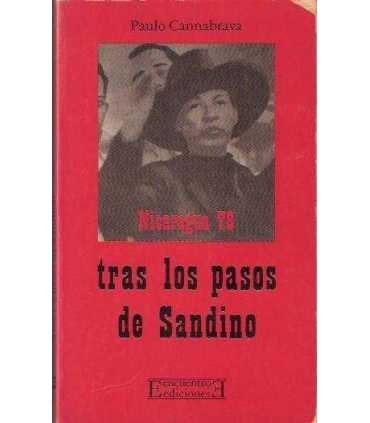 Tras los pasos de Sandino. Nicaragua 78