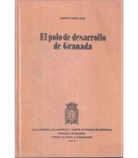 El polo de desarrollo de Granada