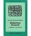 Didáctica General. 1. Objetivos y Evaluación