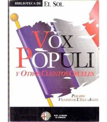 Vox Populi y otros cuentos crueles