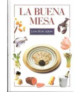 La Buena Mesa: Los pescados