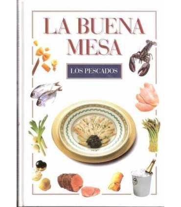 La Buena Mesa: Los pescados