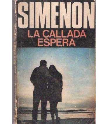 La callada espera