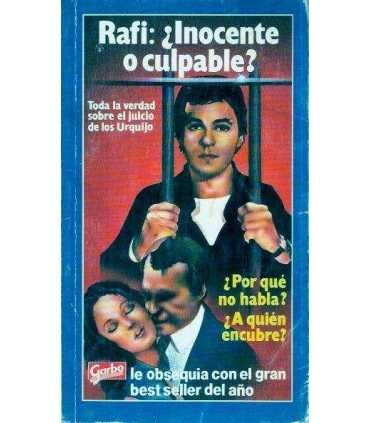 Rafi: ¿inocente o culpable?