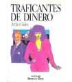 Traficantes de dinero