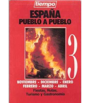 España pueblo a pueblo, 3. Noviembre. Diciembre. E
