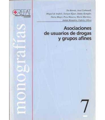 Asociaciones de usuarios de drogas y grupos afines