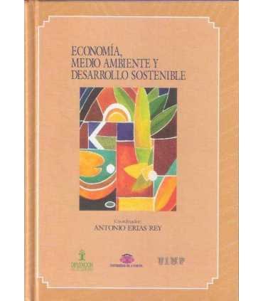 Economía, medio ambiente y desarrollo sostenible